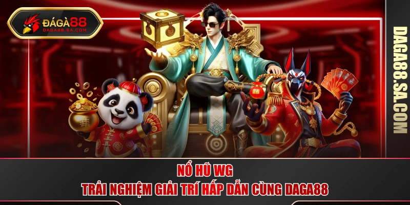 Nổ hũ WG